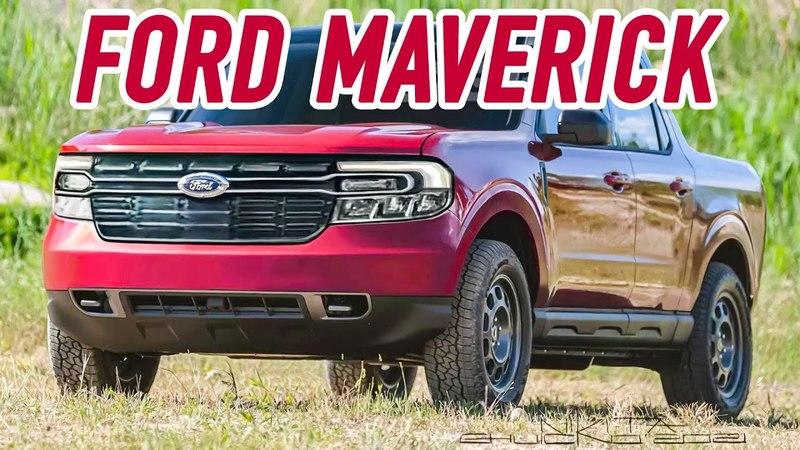 Everything You Need to Know About the New 2022 Ford Maverick Pickup