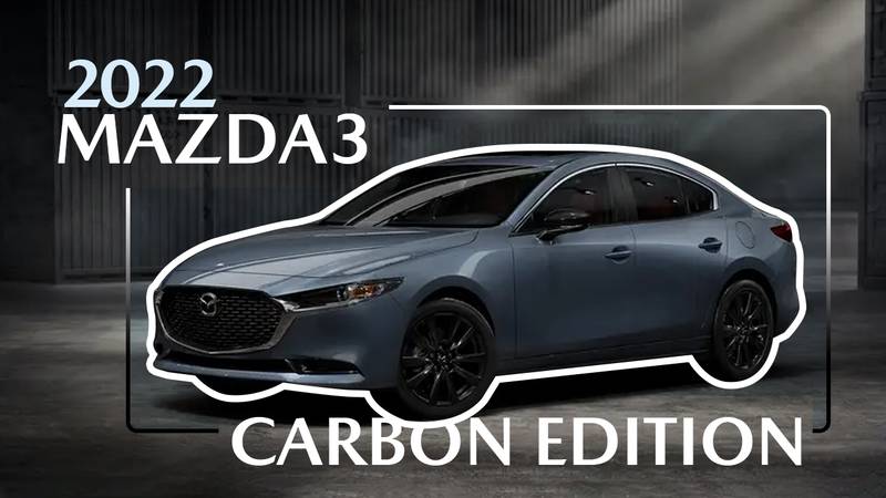 2022 Mazda3 Carbon Edition