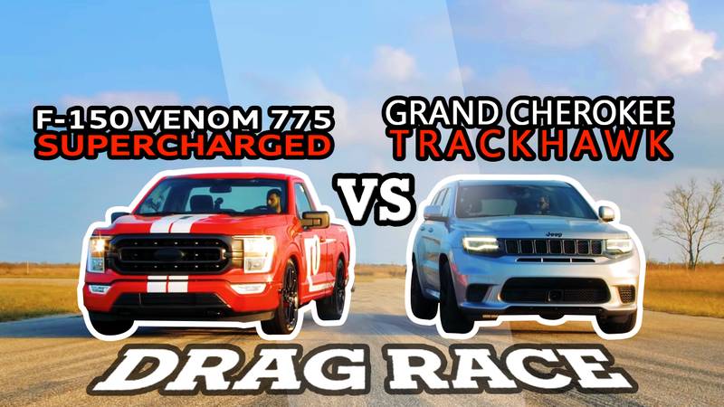 Stock Jeep Trackhawk Takes On The Venom 775 F-150 By Hennessey Performance